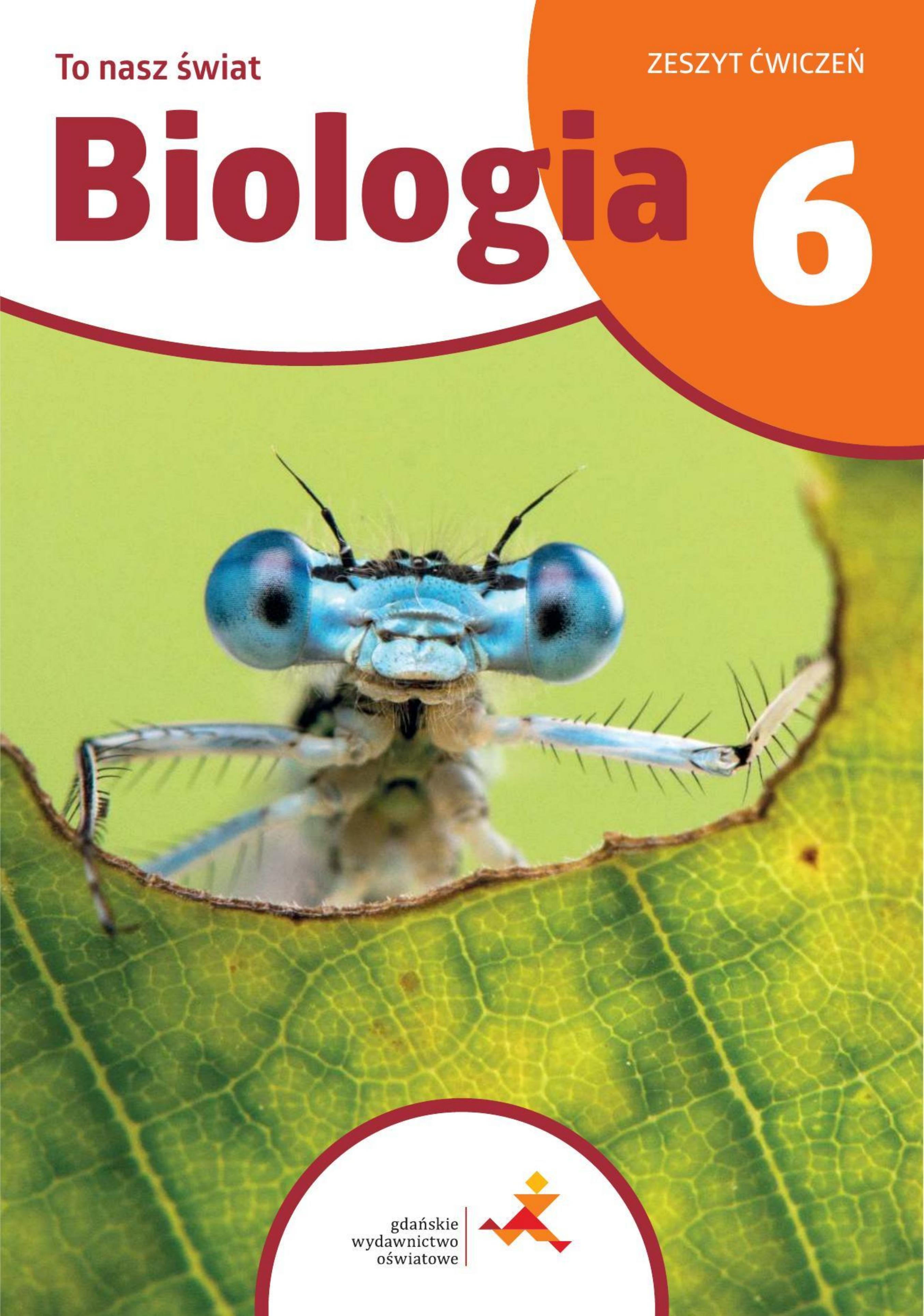 Okładka to nasz świat biologia 6 ćwiczenia