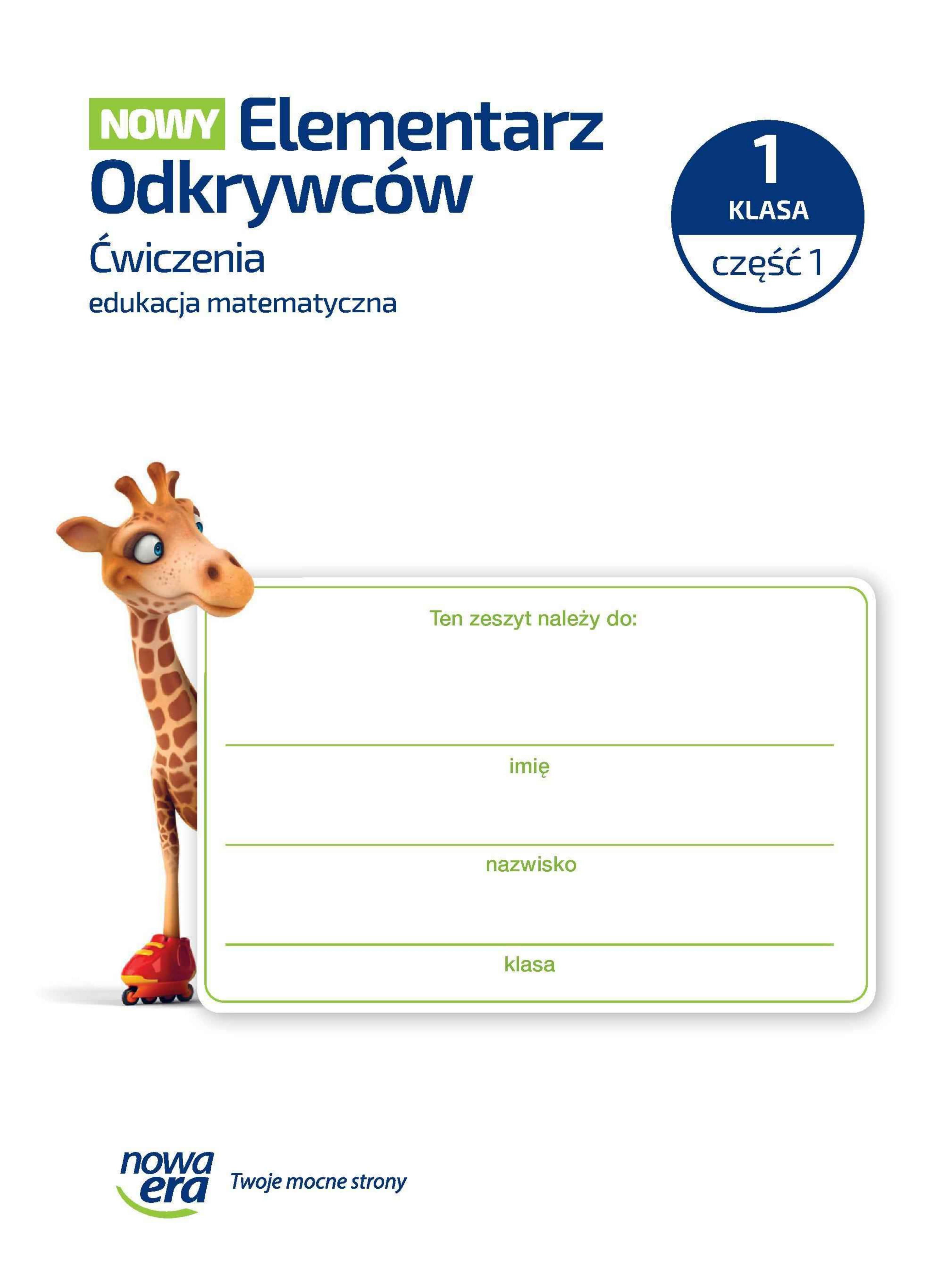 Okładka Nowy elementarz odkrywców matematyka 1 cz 1 ćwiczenia
