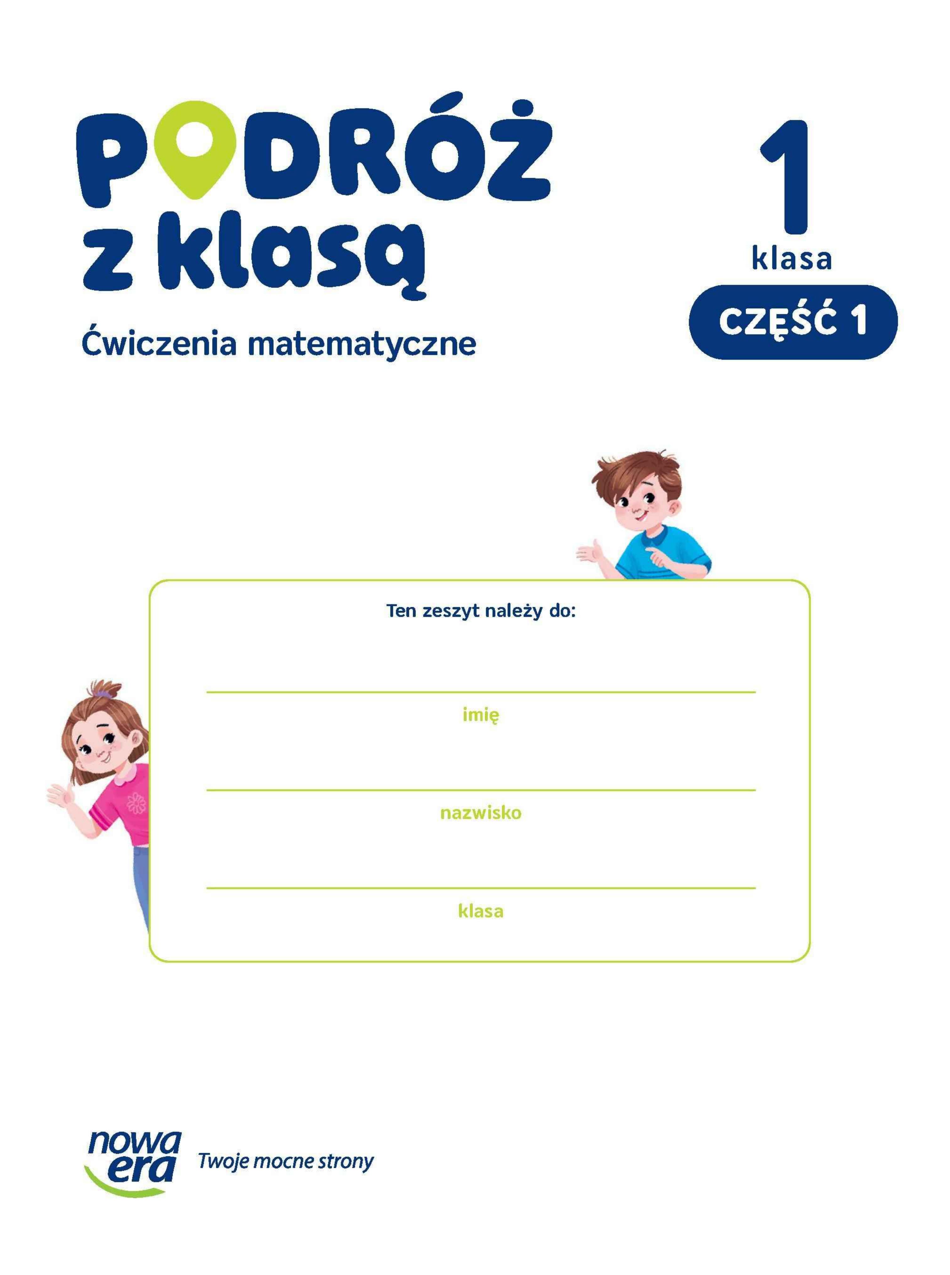 Okładka Podróż z klasą 1 cz 1 ćwiczenia matematyczne